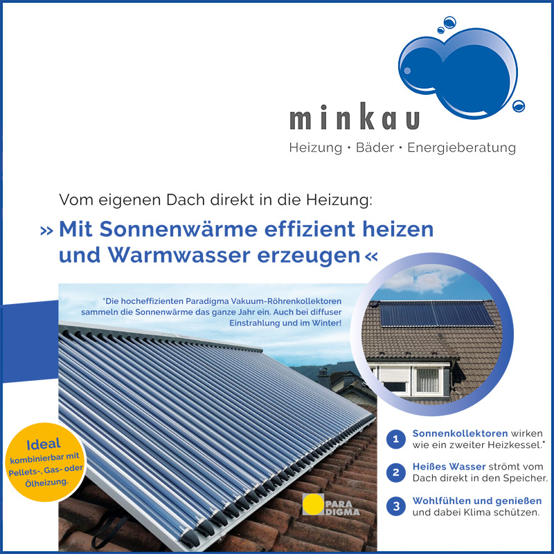 Juli 2021: Warum verwendet das Team Minkau die Solarthermie-Technik im Heizsystem?

Für Heizungen in denen heißes Wasser zirkuliert und für den Warmwasserverbrauch wird heißes Wasser benötigt. Aber wie wird es erzeugt? Warum nicht die kostenlose Sonneneinstrahlung vom eigenen Dach verwenden, statt fossile, von Preisschwankungen betroffene, klimaschädliche Energiequellen oder teuren Strom? ...

... weiterlesen >>>