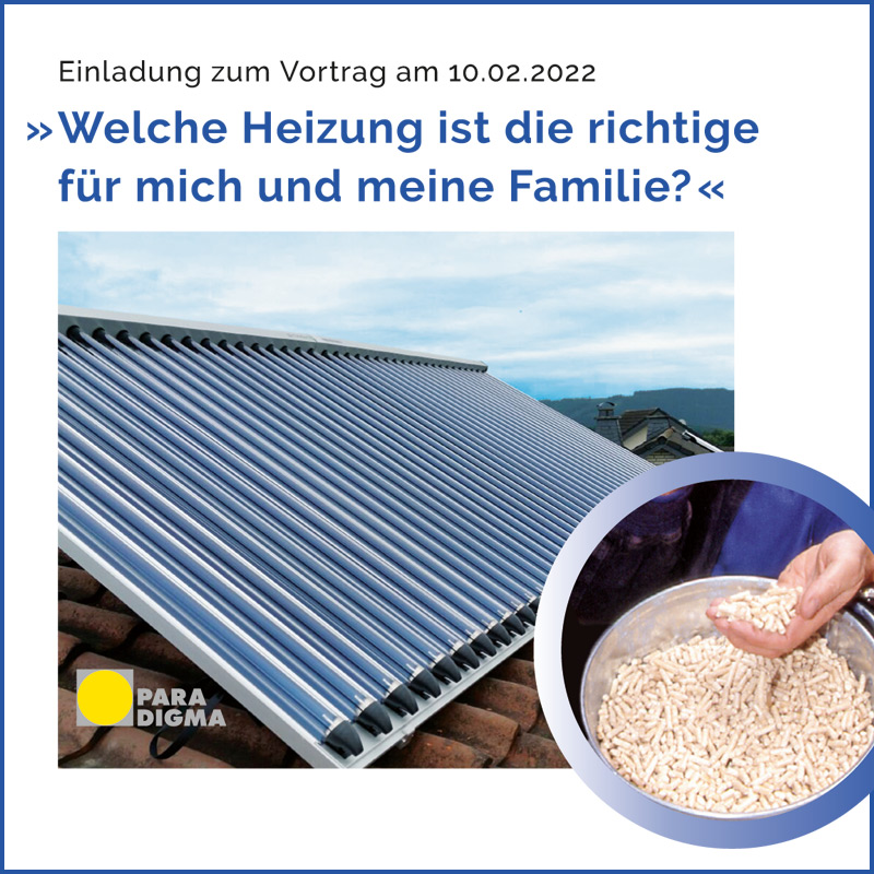 Wir laden alle Interessenten zu unserem Vortrag am 10.02.2022 ein: „Welche Heizung ist die richtige für mich und meine Familie?“

 ACHTUNG: Geänderter Veranstaltungsort >>>

Erfahren Sie alles zu den verschiedenen Heizsystemen und wie Sie erneuerbare Energien nutzen und dem Klimawandel trotzen können. Lernen Sie die verschiedenen Förderprogramme der Bundesregierung kennen. Was ist ein ...

... weiterlesen >>>