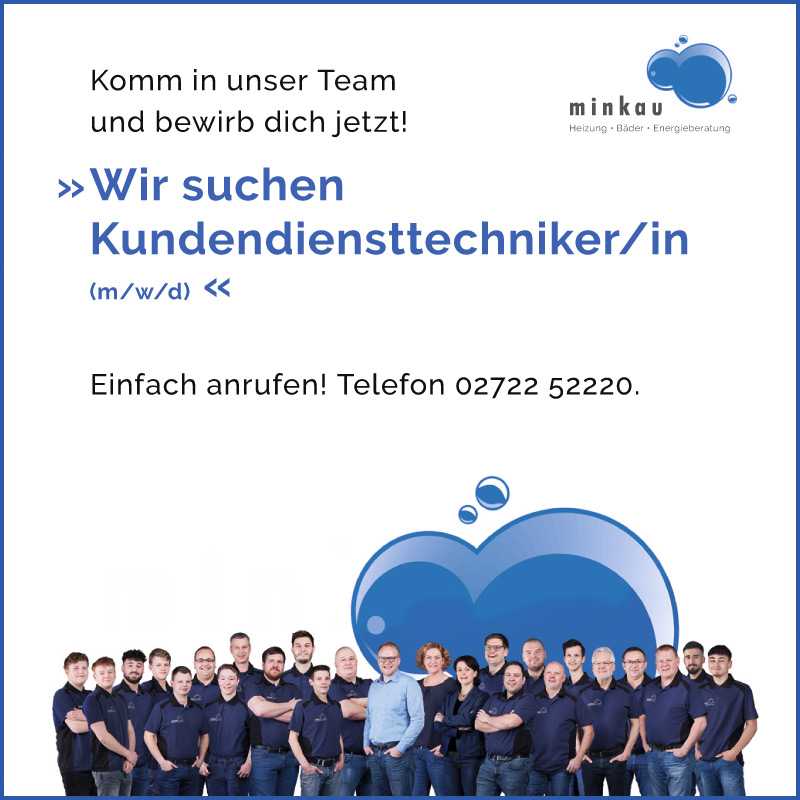 Wir suchen Kundendiensttechniker/in (m/w/d).

Wir sind aktive Umsetzer der Energiewende und auf die Heizungsmodernisierung mit erneuerbaren Energien spezialisiert. 

Komm in unser Team! Wir freuen uns darauf, dich kennenzulernen.

Einfach anrufen: Telefon 02722 52220.

... weiterlesen >>>